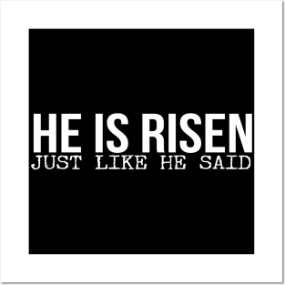 He Is Risen Just Like He Said Easter Christian Posters and Art